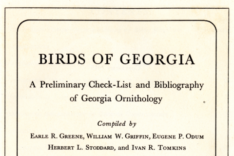Birds of Georgia (1945), compiled by Earle R. Greene and others.