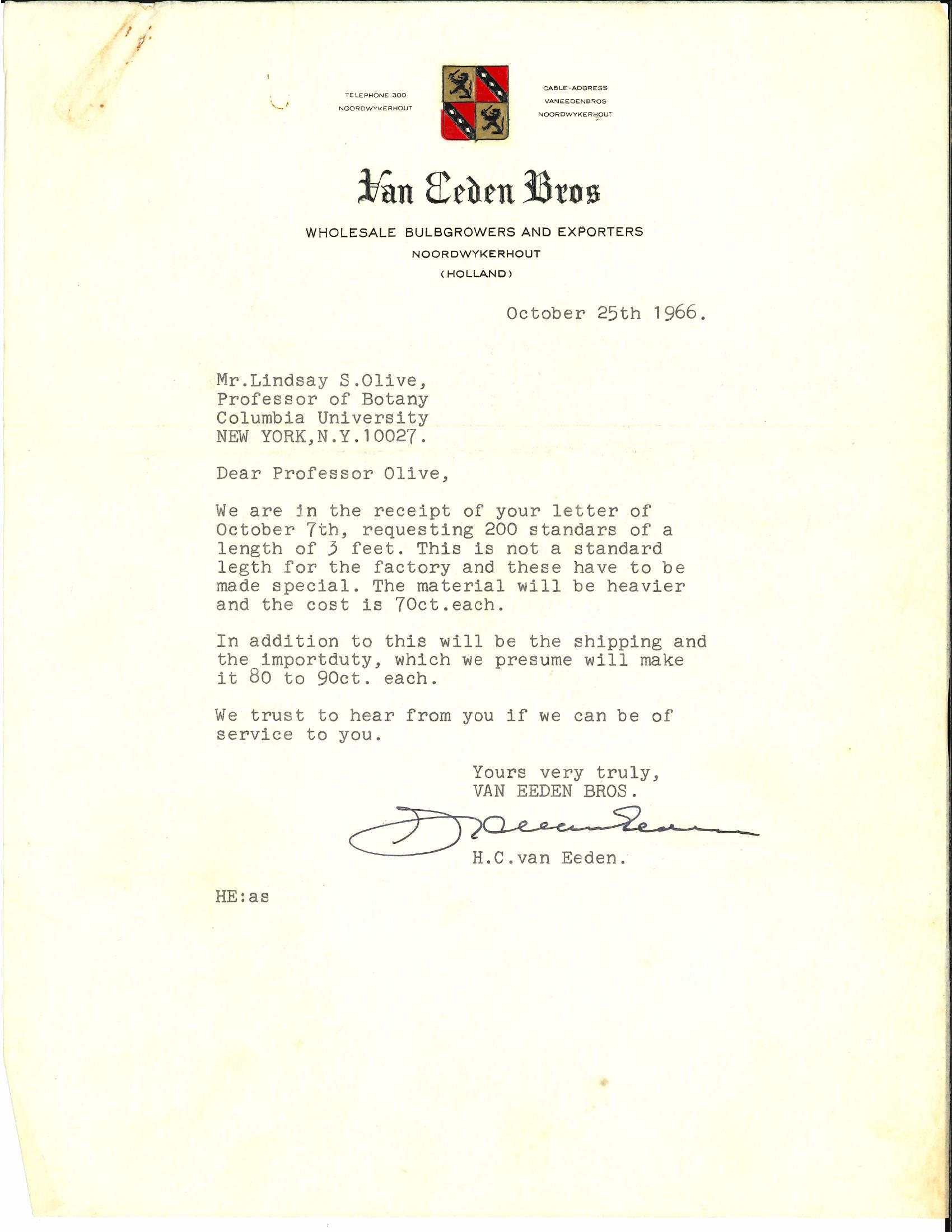 Letter from Van Eeden Bros, wholesale bulbgrowers of Noordwykerhout, Holland, to Lindsay S. Olive, October 25, 1966, quoting 200 three-foot metal standards.